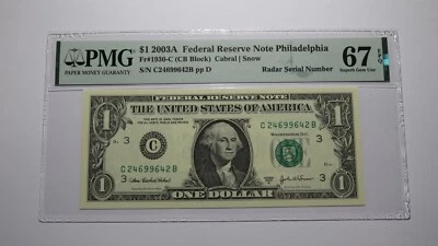 $1 2003 Radar Serial Number Federal Reserve Currency Bank Note Bill PMG UNC67EPQ - Image 1 of 3