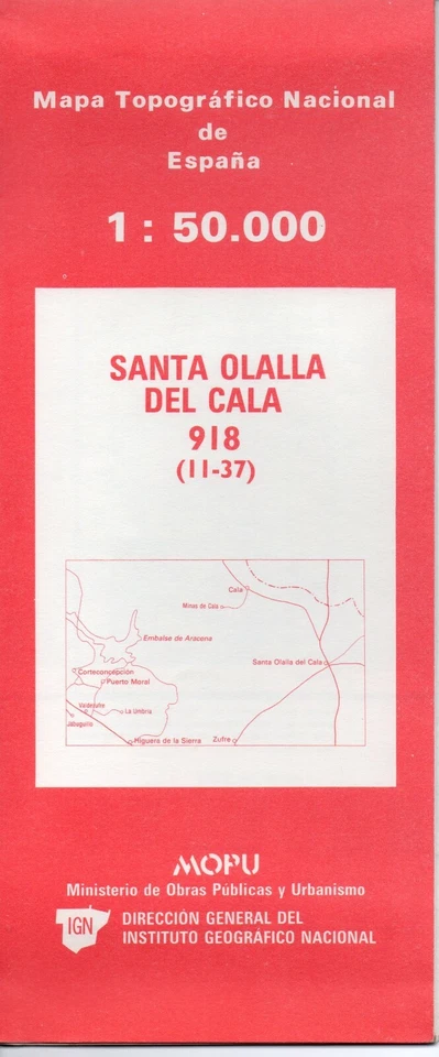 MAPA TOPOGRAFICO "SANTA OLALLA DEL CALA" 918 (11-37) ESCALA 1:50000 # 1149 - Imagen 1 de 1