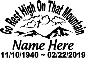 In Loving Memory Of 10" Go Rest High On That Mountain Calcomanía Ventana Coche Conmemorativo  - Imagen 1 de 2