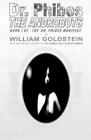 William I Goldstein Dr. Phibes The Androbots (Paperback) (Uk Import)