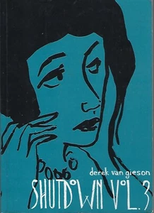 Derek van Gieson Shutdown vol 3  2003 pbk ~ graphic novel poetry art SIGNED - Picture 1 of 1
