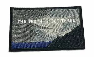 Truth Is Out There Patch Embroidered Iron-On Applique XFiles Cryptid UFO Aliens - Picture 1 of 9
