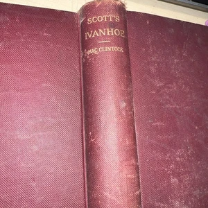 Antique Scott's IVANHOE Novel 1900 Book By Sir Walter Scott intro by MacClintock - Picture 1 of 7
