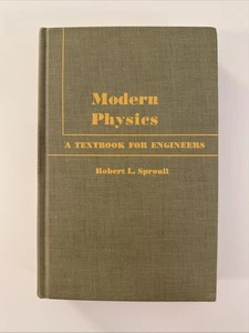 Vintage 1958 Modern Physics for Engineers 1st by Sproull (Cornell) HC - Picture 1 of 23