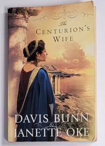 The Centurion's Wife-Acts of Faith Series by Janette Oke and Davis Bunn-2009 - Imagen 1 de 2