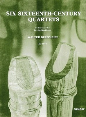 Six Sixteenth-Century Quartets Book [Softcover] 4 Recorders [SATB] Schott Music - Image 1 of 3