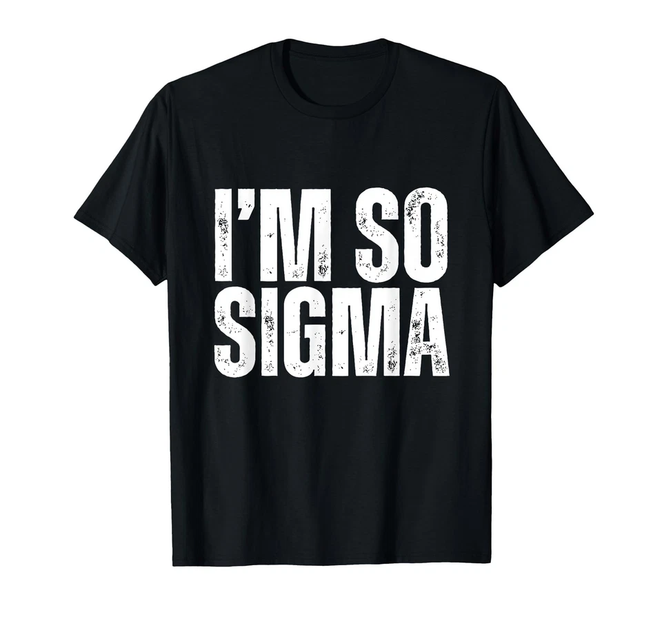 Camiseta I'm So Sigma Gen Alpha Slang Foto 1 de 1