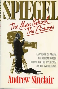 Spiegel: The Man Behind the Pictures by Andrew Sinclair, hardcover - Bild 1 von 2