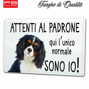 Targa In Metallo CAVALIER KING Cartello Attenti al cane cancello casa 20X30 cm - Picture 1 of 3