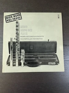Have Band Will Travel Music Minus One Flute Vinyl LP MMO Band Accompaniments - Picture 1 of 4