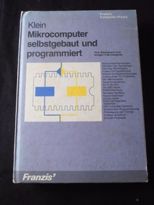 Klein, MICROCOMPUTER SELBSTGEBAUT UND PROGRAMMIERT, Vom Bauelement Z-80-Computer - Bild 1 von 3