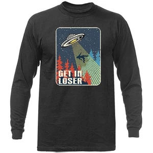 Get In Loser UFO Alien Funny Joke Humor Humorous Long Sleeve T-Shirt - Picture 1 of 17