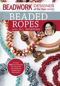 Beadwork Designer of the Year Series Beaded Ropes with Jill Wiseman - DVD - Picture 1 of 1