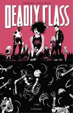 Rick Remender Deadly Class Volume 5: Carousel (Paperback) (UK IMPORT)