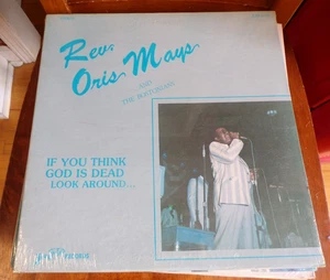Rev. Oris Mays If You Think God Is Dead Look Around 1982 Original Sealed LP - Picture 1 of 2