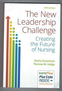 New Leadership Challenge Creating the Future of Nursing 5th Edition by Grossman - Picture 1 of 2
