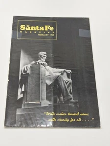 The Santa Fe Magazine February 1962 malice towards some with charity for all - Picture 1 of 2