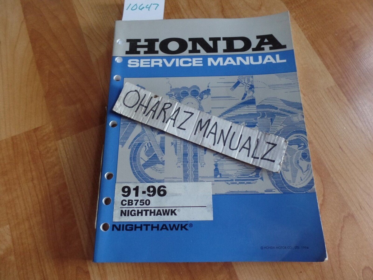 Nighthawk 750 CB750 Motorcycle Repair Manuals & Literature Nighthawk 750 CB750 Motorcycle Repair Manuals & Literature