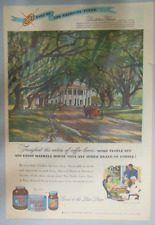 Maxwell House Coffee Ad: "Plantation House"  Southern Hospitality ! from 1940's