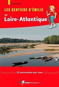 Les sentiers d'Emilie en Loire-Atlantique | Buch | Zustand sehr gut