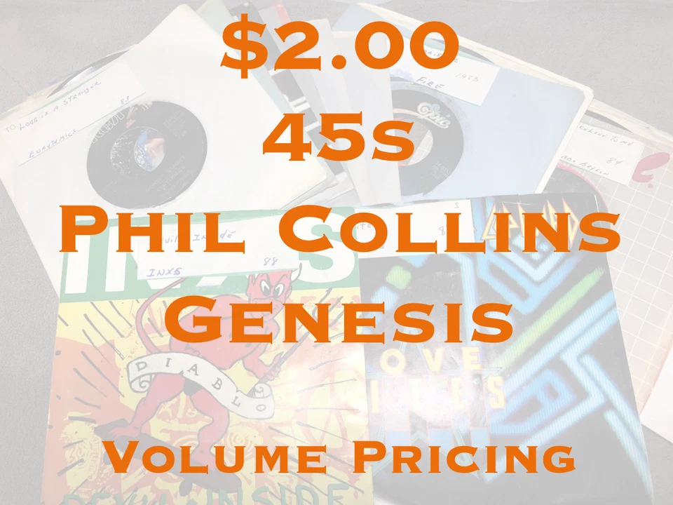$2 45s - Phil Collins / Genesis - G - EX - Flat $5.00  Shipped - Image 1 of 1