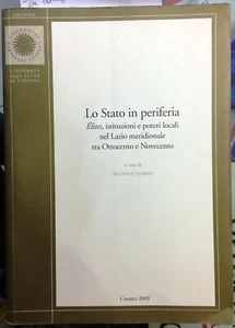 (Lazio) LO STATO IN PERIFERIA - Cassino 2003 - Imagen 1 de 1