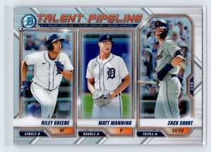 RILEY GREENE MATT MANNING ZACK SHORT 2021 Bowman Chrome Talent Pipeline #TP-DET