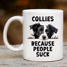Pet Dog Mug, Funny Border Collie Mug - Gift, Present, Coffee Cup