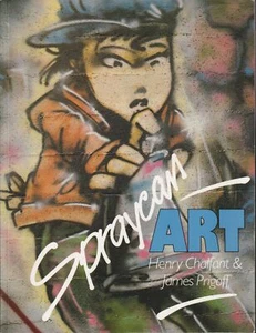Henry Chalfant, James Prigoff / Spraycan Art 2005 Reprint - Picture 1 of 1