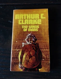 Arthur C. Clarke - The Sands of Mars - Signet First Printing 1974 - Foto 1 di 5