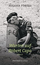 Susana Fortes Warten auf Robert Capa