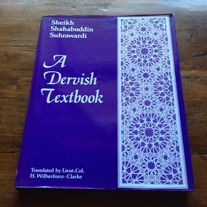 _A Dervish Textbook: Sheikh Shahabuddin Suhrawardi (Hardcover, Reprint)1990 - Bild 1 von 2