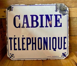 Vintage French Enamel 'Cabine Telephonique' Sign