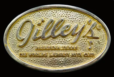 Gilley's Nite Club Pasadena Texas Vintage Belt Buckle - Image 1 of 4