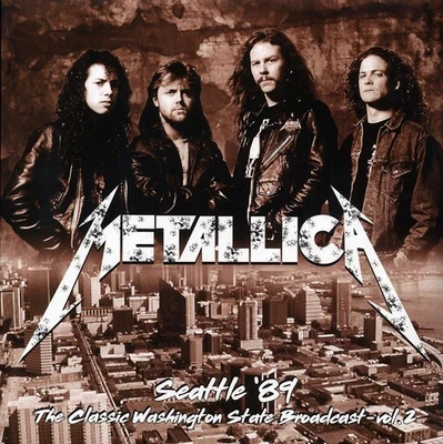 Metallica - Seattle 89 Volume 2 The Classic Washington State Bro - 7427252391626 Foto 1 de 2