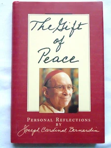 The Gift of Peace by Joseph Bernardin 1997 Catholic Religious Study Biography - Picture 1 of 4