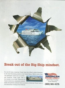 Anuncio impreso original de American Cruise Lines 2010 Break Out of the Big Ship Mindset - Imagen 1 de 1