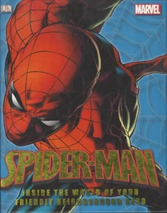 Spider-Man Inside the World of Your Friendly Neighborhood Hero HC 2012 in NM- - Bild 1 von 3
