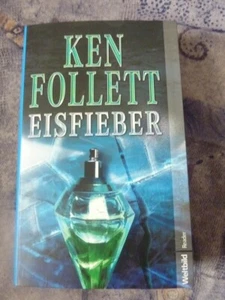 Eisfieber von Ken Follett   SUPER!!! - Bild 1 von 1