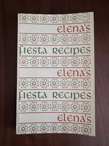 ELENA'S FIESTA RECIPES - Elena Zelayeta (1961) paperback - Imagen 1 de 8