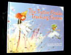MOVING SALE  The Tiptoe Guide to Tracking Fairies SIGNED Ammi Paquette 2009