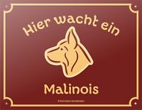 60x40cm Warnschild Hund Türschild Achtung Malinois 15x20 40x30 30x20