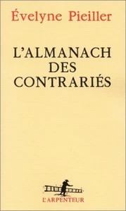 Der Almanach der Verärgerten | Evelyne Pieiller | Guter Zustand - Bild 1 von 1