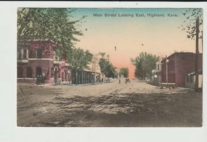 POSTCARD MAIN STREET LOOKING EAST HIGHLAND KANSAS - 1912 - Picture 1 of 2
