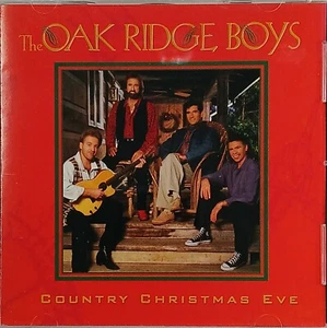 The Oak Ridge Boys ~ Country Christmas Eve ~ CD 1995 Capitol ~ Nice! - Picture 1 of 6