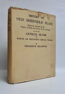 History of Old SHEFFIELD Plate by Frederick BRADBURY reprint 1968 + marks vg++ - Foto 1 di 2