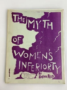Evelyn Reed / The Myth of Women’s Inferiority 1975 New England Free Press - Picture 1 of 5