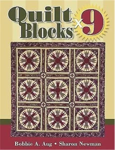 Quilt Blocks X 9 by Bobbie Aug and Sharon Newman 12 3x3 Quilts Patterns WE55569 - Imagen 1 de 1