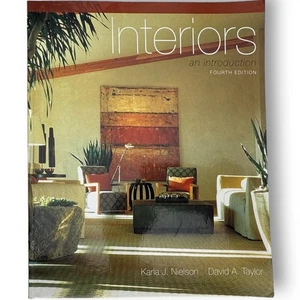 Interiors: An Introduction 4th Edition by Karla Nielson, David Taylor - Picture 1 of 2