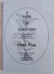 A Path Of Discovery - A Program of a Steiner-Waldorf Primary School Teacher Cl 5 - Picture 1 of 1